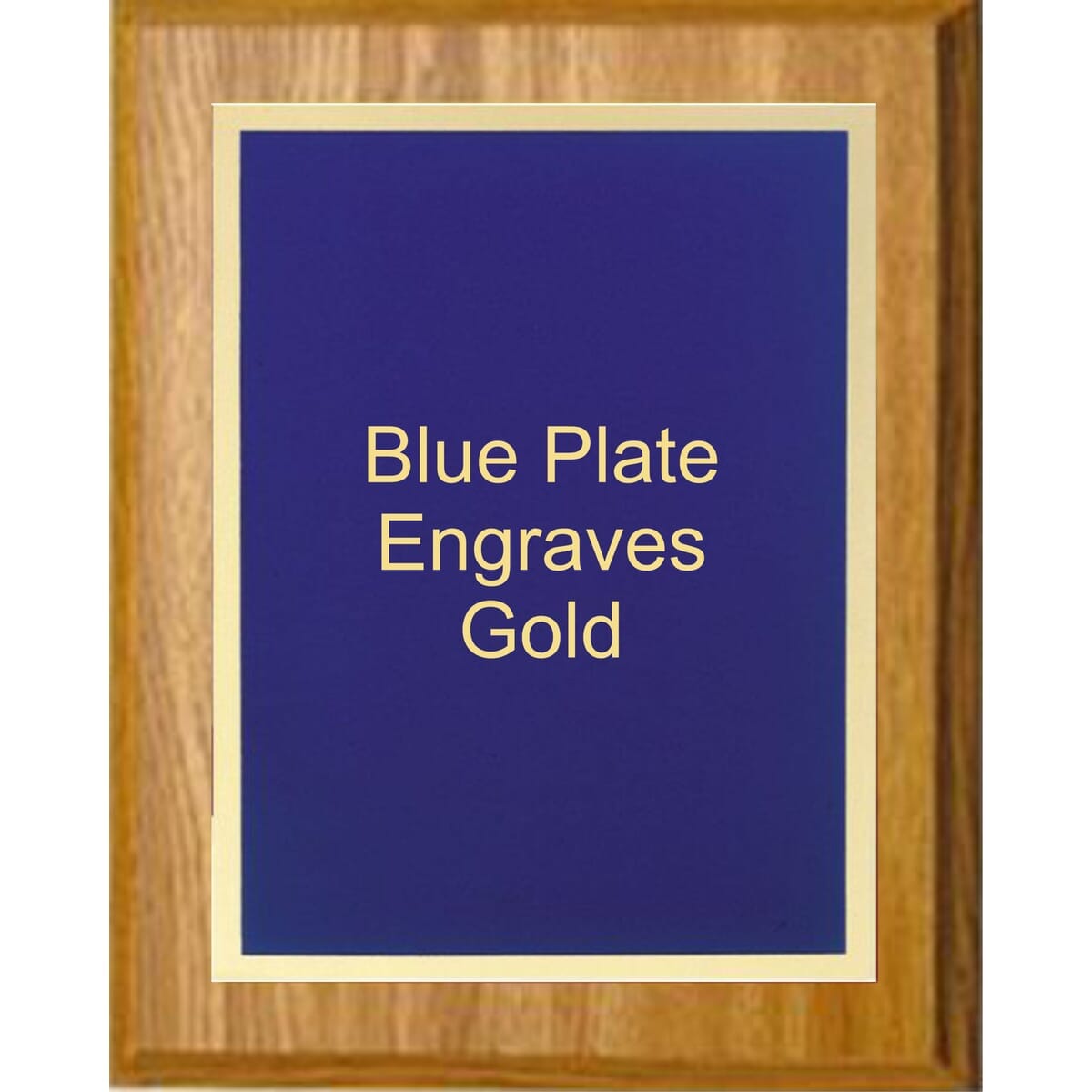 6" x 8" Oak Finish Plaque with a Gold Border Blue Simplicity Plaque Plate