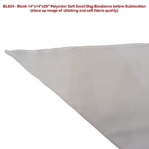 Small Dog Bandana, 14x14x20, Stitched Edges, Sublimated Edge to Edge (Decorated in Canada)