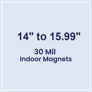 14.01 to 16 Square Inches Indoor Magnets - 30 Mil�