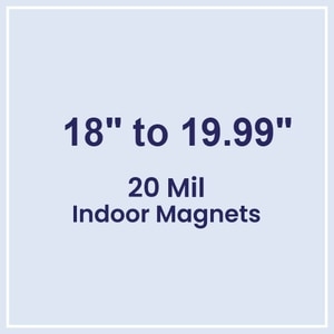 Die Cut Magnets 18.01 to 20 Square Inches Indoor Magnets - 20 Mil - 4 Color Process