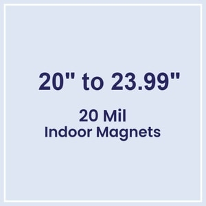Die Cut Magnets 20.01 to 24 Square Inches Indoor Magnets - 20 Mil - 4 Color Process