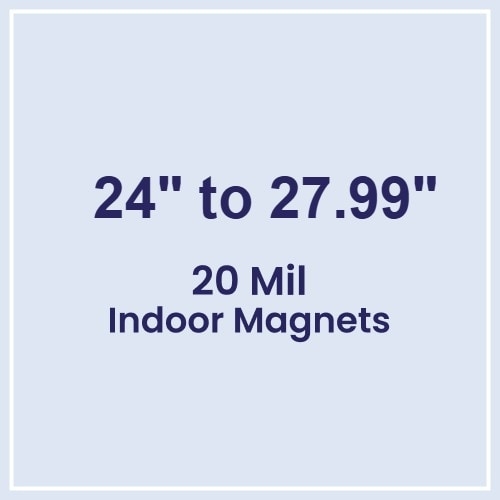 Die Cut Magnets 24.01 to 28 Square Inches Indoor Magnets - 20 Mil - 4 Color Process