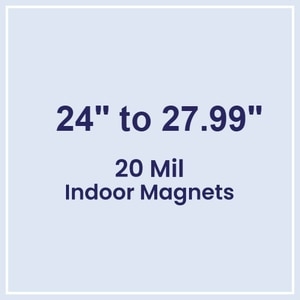Die Cut Magnets 24.01 to 28 Square Inches Indoor Magnets - 20 Mil - 4 Color Process