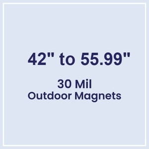 42.01 to 56 Square Inches Outdoor Magnets - 30 Mil