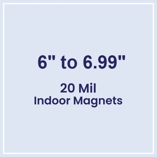 Die Cut Magnets 6.01 to 7 Square Inches Indoor Magnets - 20 Mil - 4 Color Process