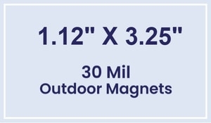 Magnet - 1.125x3.25 Square Corners - 30 Mil - Outdoor Safe