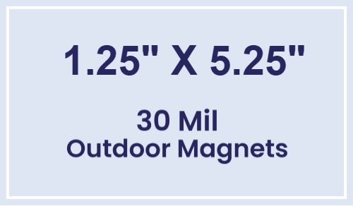 Magnet - 1.25x5.25 Square Corners - 30 Mil - Outdoor Safe