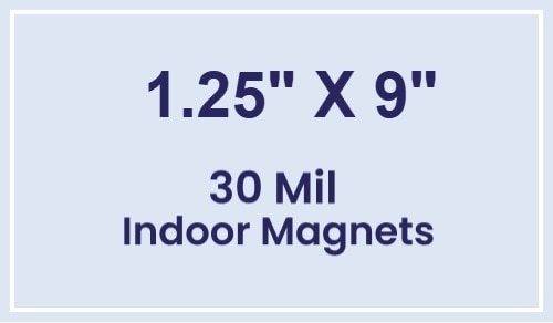 Magnet - 1.25x9 Square Corners - 30 Mil