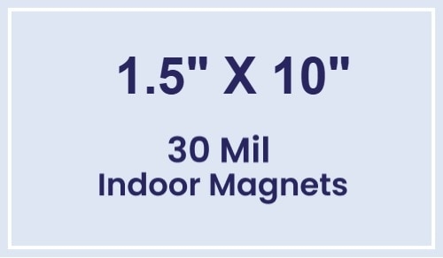 Magnet - 1.5x10 Square Corners - 30 Mil