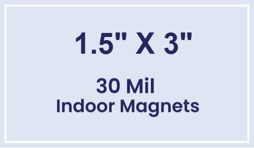 Magnet - 1.5x3 Square Corners - 30 Mil