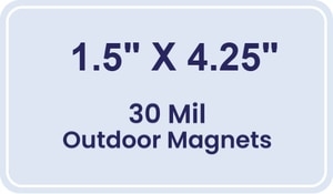 Magnet - 1.5x4.25 Round Corners - 30 Mil - Outdoor Safe