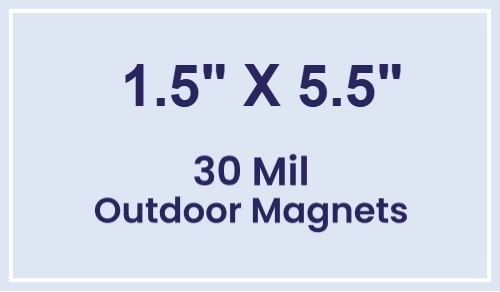 Magnet - 1.5x5.5 Square Corners - 30 Mil - Outdoor Safe
