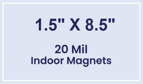 Magnets - 1.5x8.5 Square Corners - 20 Mil - 4 Color Process