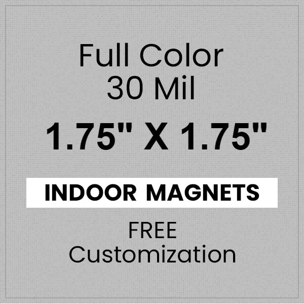 Magnet - 1.75x1.75 Square Corners - 30 Mil