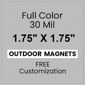Magnet - 1.75x1.75 Square Corners - 30 Mil - Outdoor Safe