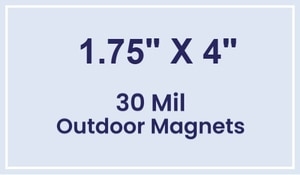 Magnet - 1.75x4 Square Corners - 30 Mil - Outdoor Safe