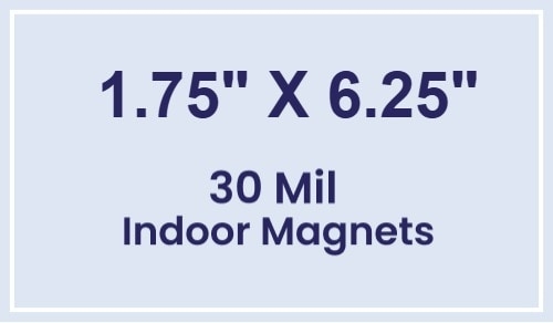 Magnet - 1.75x6.25 Square Corners - 30 Mil