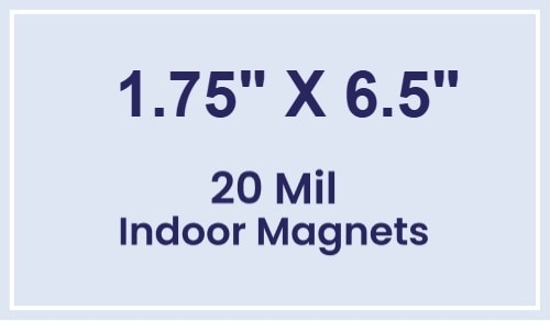 Magnet - 1.75x6.5 Square Corners - 20 mil