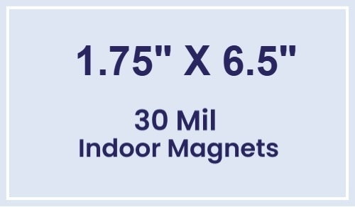 Magnet - 1.75x6.5 Square Corners - 30 Mil
