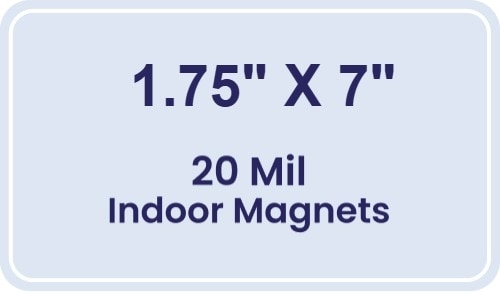 Magnet - 1.75x7 Round Corners - 20 mil