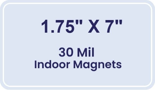 Magnet - 1.75x7 Round Corners - 30 Mil
