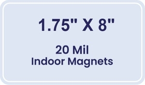 Magnet - 1.75x8 Round Corners - 20 mil