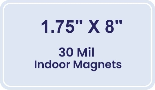 Magnet - 1.75x8 Round Corners - 30 Mil
