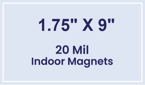 Magnet - 1.75x9 Square Corners - 20 Mil