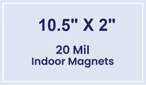 Magnet - 10.5x2 Square Corners - 20 Mil