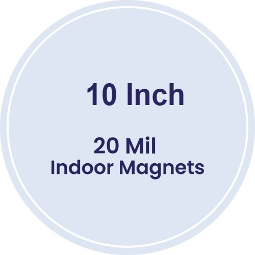 10" Circle Indoor Magnets - 20 Mil