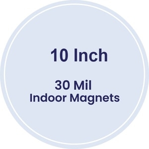 10" Circle Indoor Magnets - 30 Mil