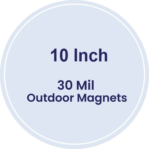10" Circle Outdoor Magnets - 30 Mil