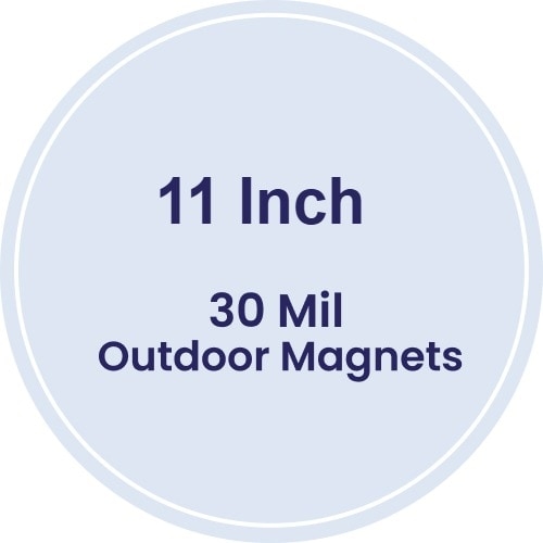11" Circle Outdoor Magnets - 30 Mil