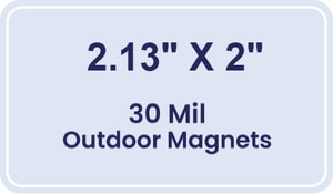 Magnet - 2.125x2 Round Corners - 30 Mil - Outdoor Safe