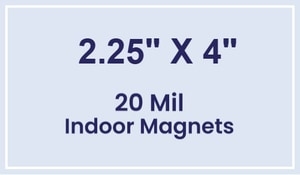 Magnet - 2.25x4 Square Corners - 20 Mil