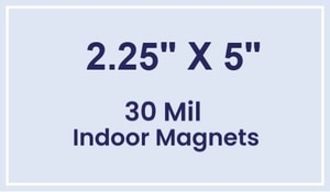 Magnet - 2.25x5 Square Corners - 30 Mil