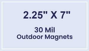 Magnet - 2.25x7 Square Corners - 30 Mil - Outdoor Safe