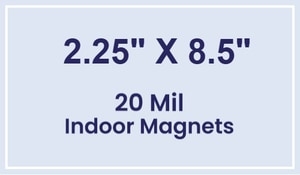 Magnet - 2.25x8.5 Square Corners - 20 Mil