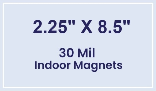 Magnet - 2.25x8.5 Square Corners - 30 Mil