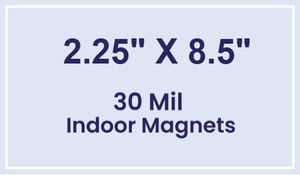 Magnet - 2.25x8.5 Square Corners - 30 Mil