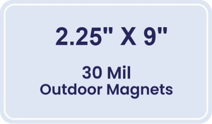Magnet - 2.25x9 Round Corners - 30 Mil - Outdoor Safe