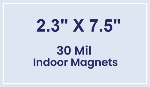 Magnet - 2.3x7.5 Square Corners - 30 Mil