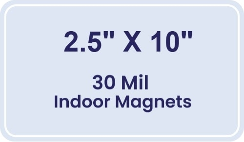 Magnet - 2.5x10 Round Corners - 30 Mil