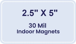 Magnet - 2.5x5 Round Corners - 30 Mil