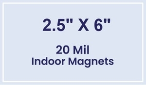 Magnet - 2.5x6 Square Corners - 20 Mil