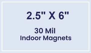 Magnet - 2.5x6 Square Corners - 30 Mil