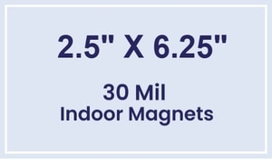 Magnet - 2.5x6.25 Square Corners - 30 Mil