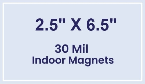 Magnet - 2.5x6.5 Square Corners - 30 Mil