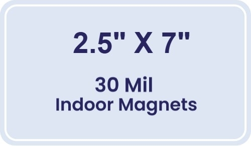 Magnet - 2.5x7 Round Corners - 30 Mil