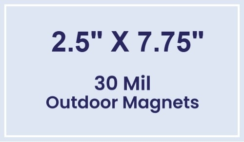 Magnet - 2.5X7.75 Square Corners - 30 Mil - Outdoor Safe